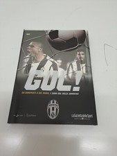 Gol! Da Boniperti a Del Piero