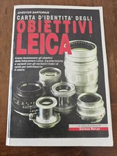Carta d'identità degli obiettivi Leica, Ghester Sartorius, Editrice Reflex 1998