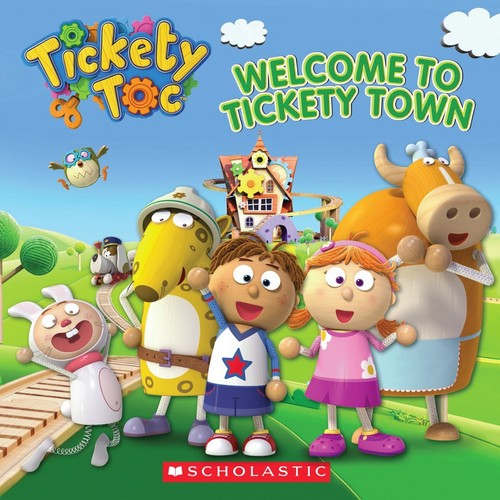 Tickety toc welcome - tickety, toc:
