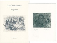 LUCIANO COTTINI Acqueforti - Presentazione di Franco Sciardelli  Arianna Sartori