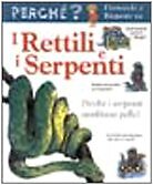 Rettili serpenti - serpenti, (perch?)