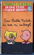 [441] BUR ed. Rizzoli 1975 Peanuts n. 89 "Buone feste Charlie Brown" stato Quasi