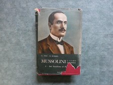 Mussolini dal socialismo al fascismo 4 volumi  Susmel la fenice