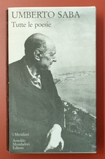 UMBERTO SABA, Tutte le poesie