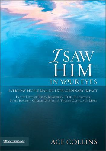 Saw him your eyes - in,