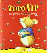 Topo Tip se pone caprichoso von Campanella, Marco | Buch | Zustand gut