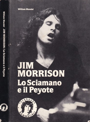 Jim morrison sciamano e - lo, il