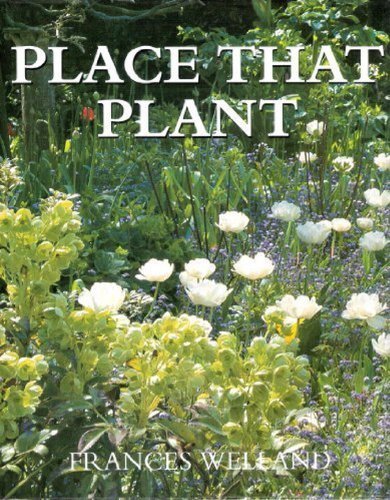 Place that plant - place, frances