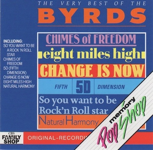 The byrds very - the, –