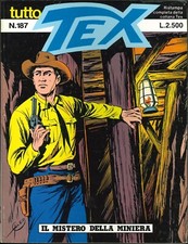 ? Tutto Tex numeri a scelta 187 188 189 190 191 192 193 194 195 196 197 198 199