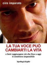 Ciro Imparato LA TUA VOCE PUÒ