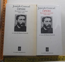 Conrad Joseph - Opere Romanzi racconti 1895 1903 - Classici Bompiani - 05D03