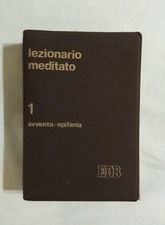 LEZIONARIO MEDITATO 1 - Avvento - Epifania - EDB 1989 /Tessarollo