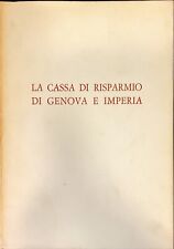 LA CASSA DI RISPARMIO DI GENOVA E IMPERIA - GIULIO GIACCHERO - 1970