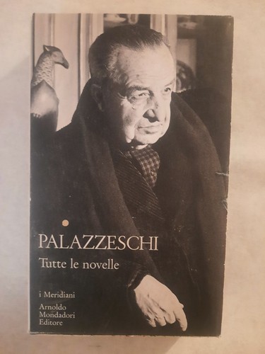 Palazzeschi tutte le novelle - palazzeschi,
