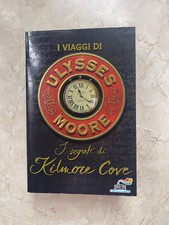I Viaggi Di Ulysses Moore - I Segreti Di Kilmore Cove | Piemme