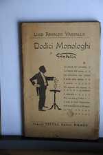 1919 - LUIGI ARNALDO VASSALLO - DODICI MONOLOGHI DI GANDOLIN