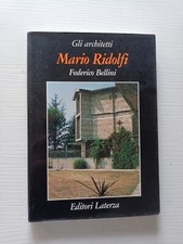 Architettura Federico Bellini MARIO RIDOLFI Laterza 1993 - rara monografia