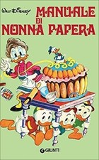 Manuale di Nonna Papera von