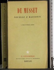 IL CENTONOVELLE. NOVELLE E RACCONTI. DE MUSSET. BOMPIANI.