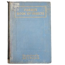 Fabre's Book Of Insects -