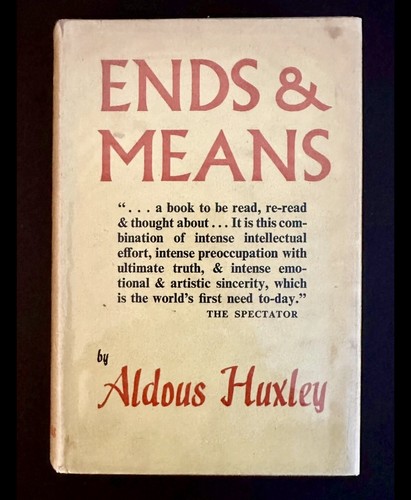 Ends means aldous huxley - &,