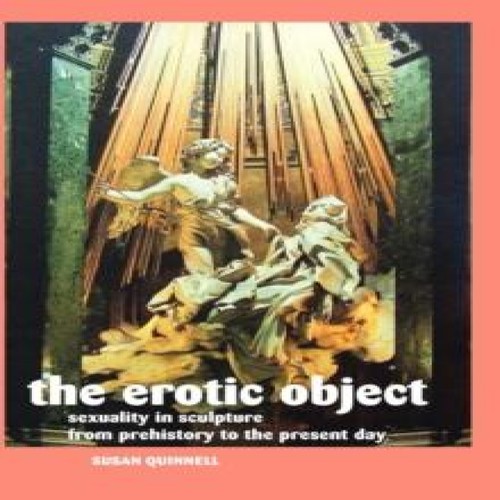 The erotic object sexuality - object,