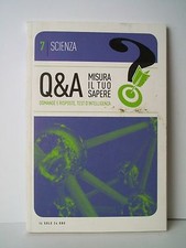 Q&A Misura il tuo sapere - 7)