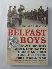 Belfast Boys: How Unionists &