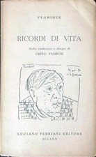 RICORDI DI VITA VLAMINCK LUCIANO FERRIANI 1960 