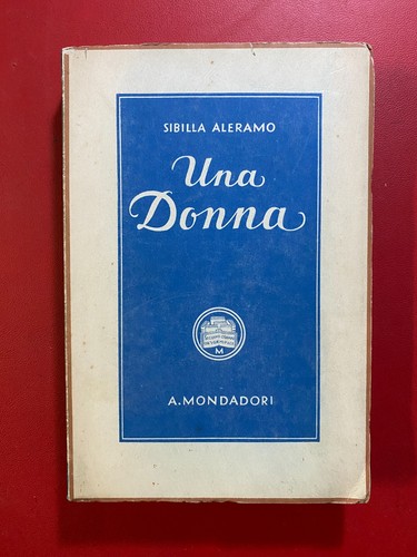 Sibilla aleramo una donna - -,
