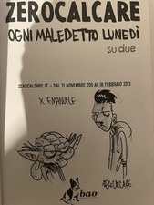 Zerocalcare Ogni Maledetto Lunedì Con sketch disegno Prima Edizione