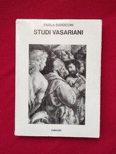 Studi vasariani - Paola Barocchi - Einaudi Saggi 667 - 1984