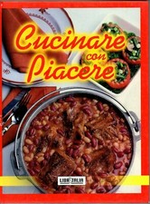 CUCINARE CON PIACERE - LIBRITALIA