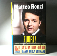 FUORI! DI MATTEO RENZI DEL 2012 POLITICO POLITICA LIBRO - (22)