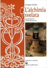 LIBRO L'ALCHIMIA SVELATA -