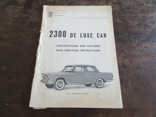 Fiat 2300 luxe 1963 oem - luxe,