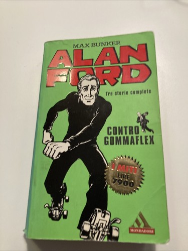 Alan ford contro gommaflex - ford,