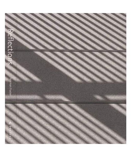 Norman foster reflections - norman,