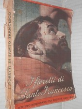 I FIORETTI DI SANTO FRANCESCO