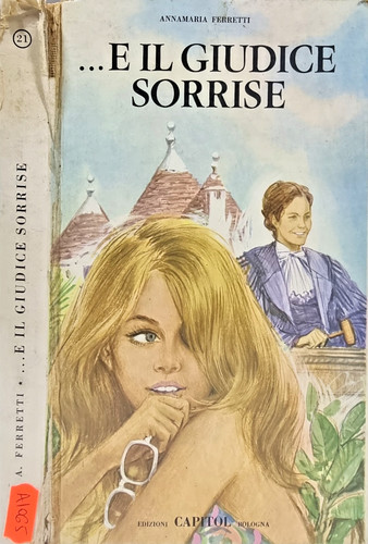 Giudice sorrise - ...e, il