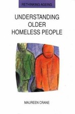 Understanding Older Homeless