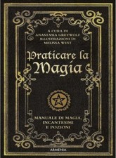 LIBRO PRATICARE LA MAGIA