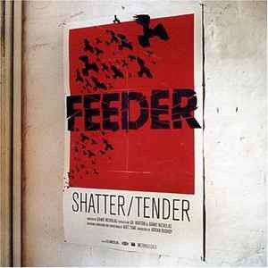 Feeder shatter tender - feeder,