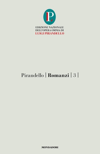 Romanzi vol pirandello - romanzi., vol.