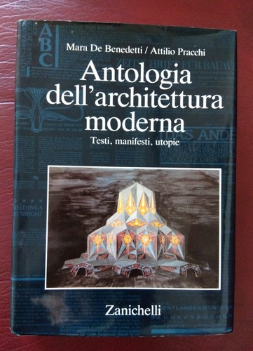 Antologia dell architettura - antologia, dell'architettura