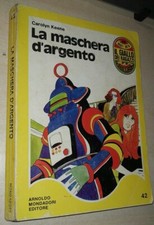LA MASCHERA D'ARGENTO Keene
