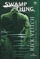 SWAMP THING libro 7 di Rick