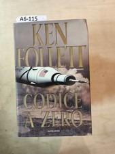 Codice a zero - Ken Follett -