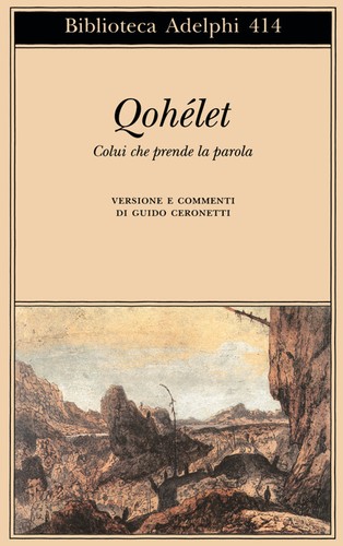 Qohélet colui che - che, la